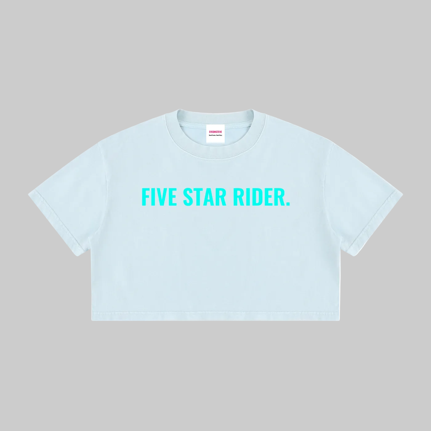 A light blue cropped short-sleeve t-shirt with 'FIVE STAR RIDER.' printed in bright cyan across the chest, displayed flat against a solid white background.